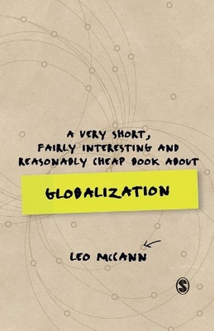 A Very Short, Fairly Interesting and Reasonably Cheap Book about Globali