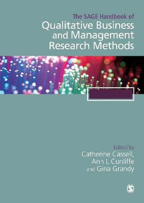 The SAGE Handbook of Qualitative Business and Management Research Method