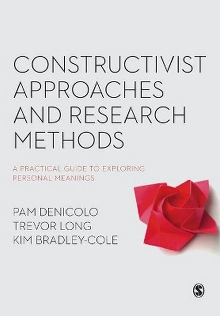 Constructivist Approaches and Research Methods