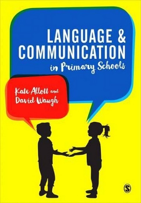 Language and Communication in Primary Schools