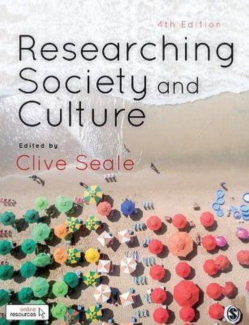 Researching Society and Culture 4/e