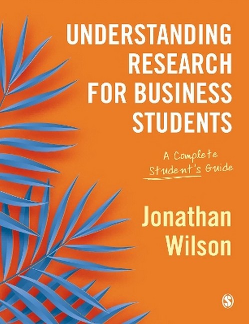 Understanding Research for Business Students