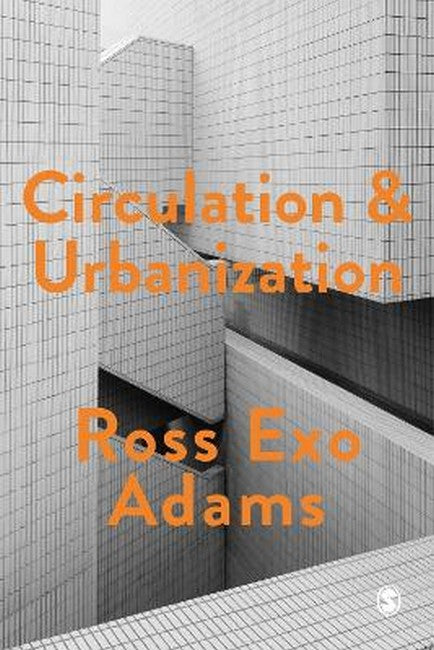 Circulation and Urbanization