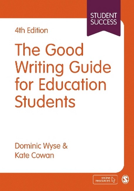 The Good Writing Guide for Education Students 4/e