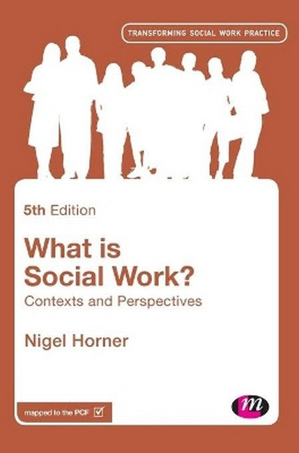 What is Social Work? 5/e