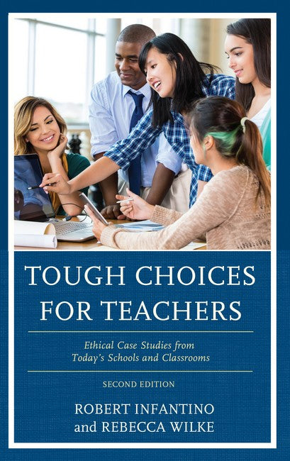 Tough Choices for Teachers 2/e