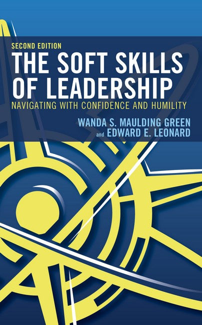 The Soft Skills of Leadership 2/e