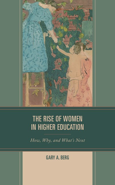 The Rise of Women in Higher Education