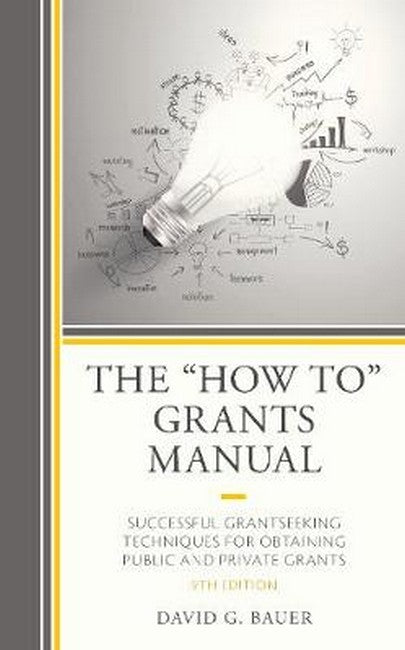 "The "How To" Grants Manual"