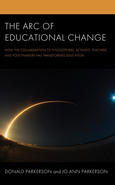 The Arc of Educational Change