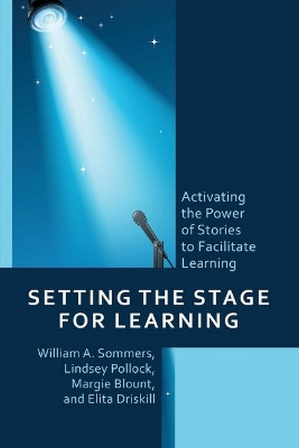 Setting the Stage for Learning