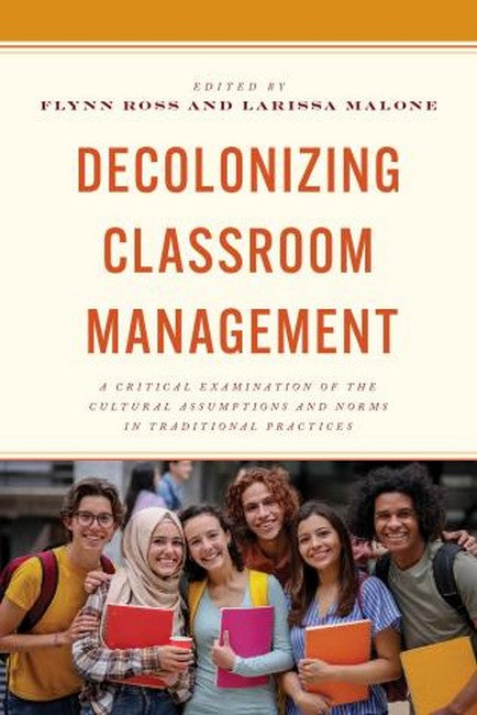 Decolonizing Classroom Management