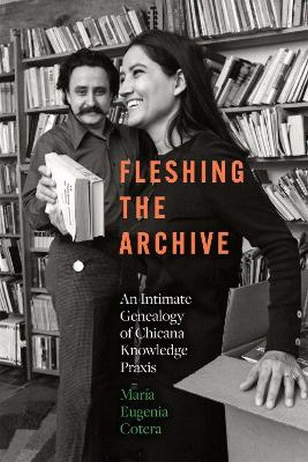 Fleshing the Archive