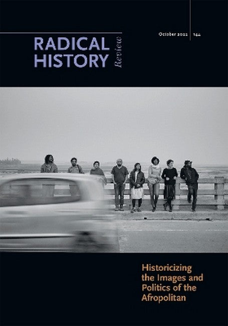 Historicizing the Images and Politics of the Afropolitan