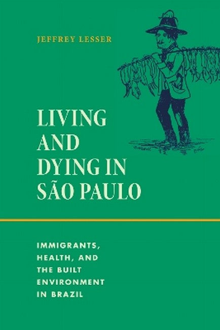 Living and Dying in Sao Paulo