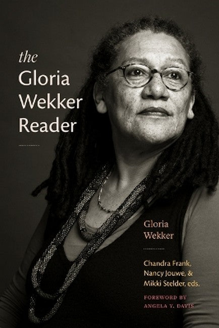 The Gloria Wekker Reader