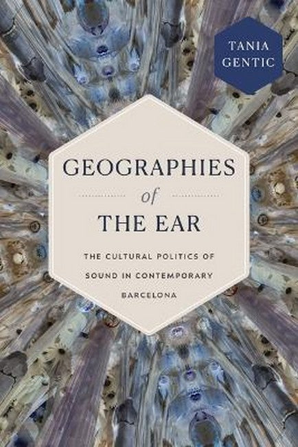 Geographies of the Ear