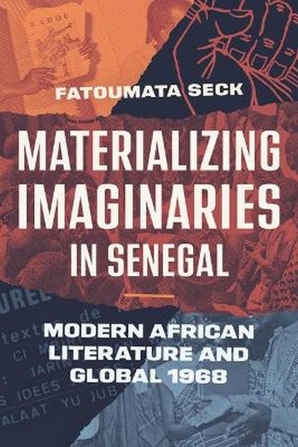 Materializing Imaginaries in Senegal