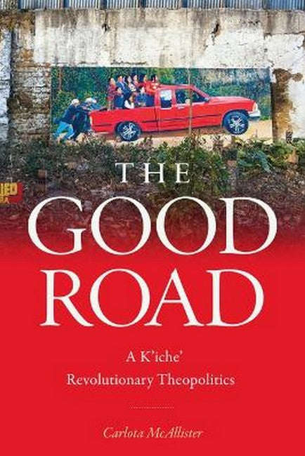 The Good Road