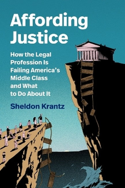How the Legal Profession Has Failed America-and What We Can Do About It