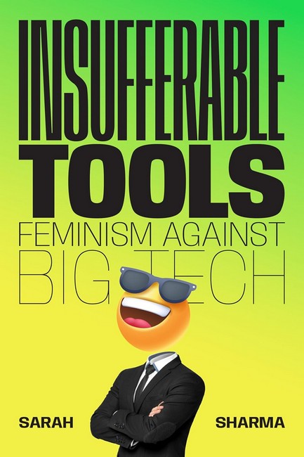 Insufferable Tools