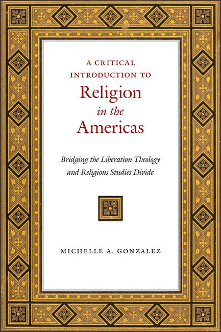 A Critical Introduction to Religion in the Americas