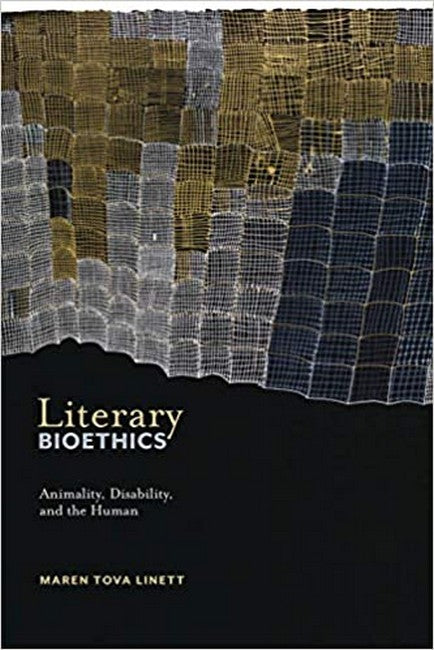 Literary Bioethics