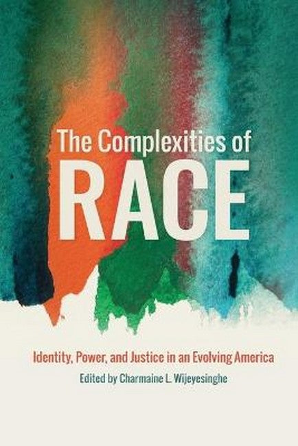 The Complexities of Race