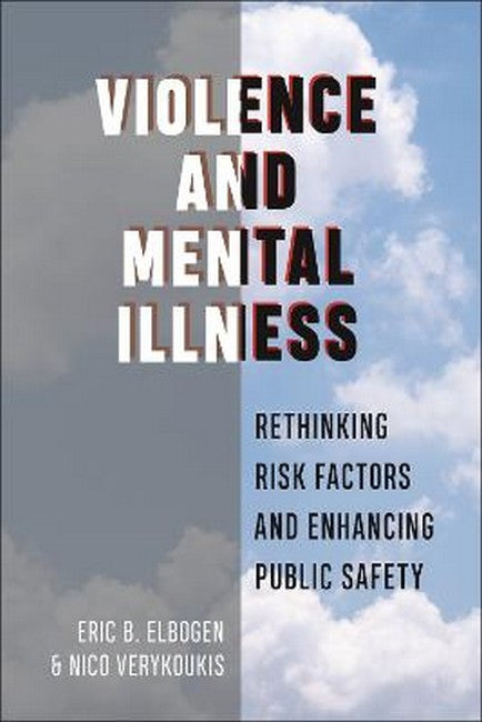 Violence and Mental Illness