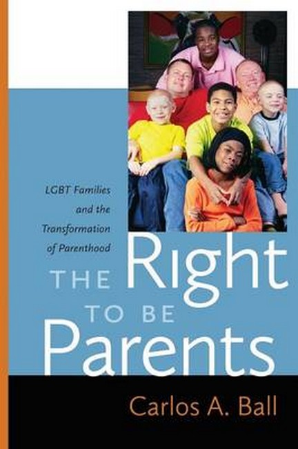 The Right to Be Parents 3/e