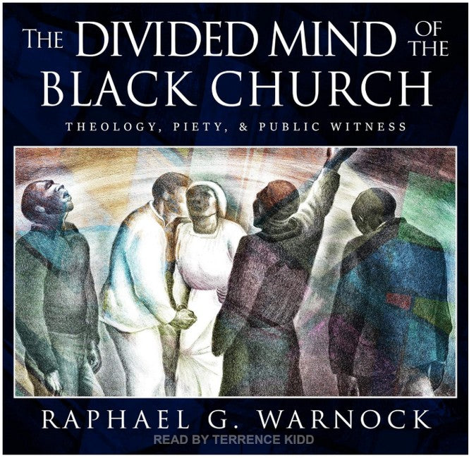 The Divided Mind of the Black Church
