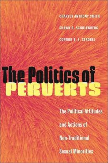 Politics of Perverts, The