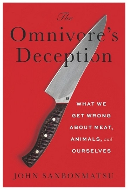 The Omnivore's Deception