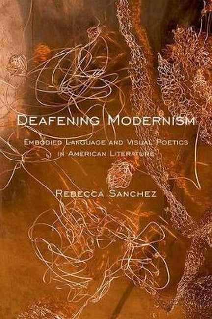 Deafening Modernism