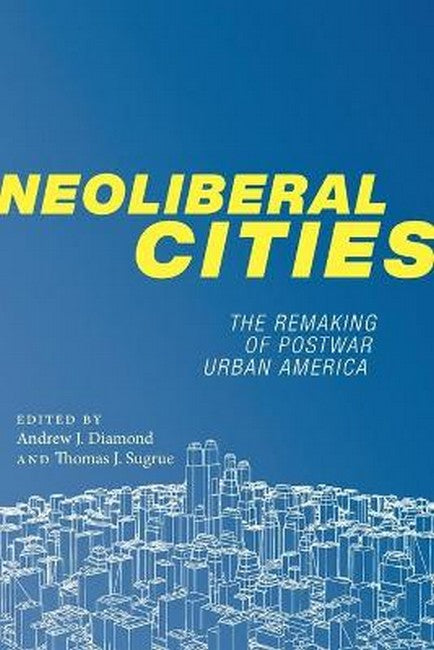 Neoliberal Cities