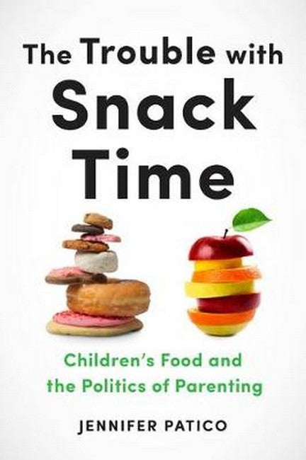 The Trouble with Snack Time