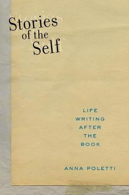 Stories of the Self