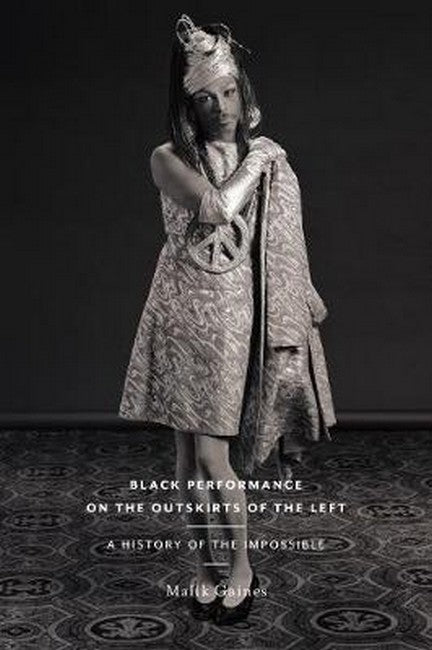 Black Performance on the Outskirts of the Left