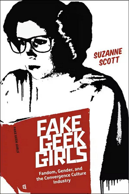 Fake Geek Girls