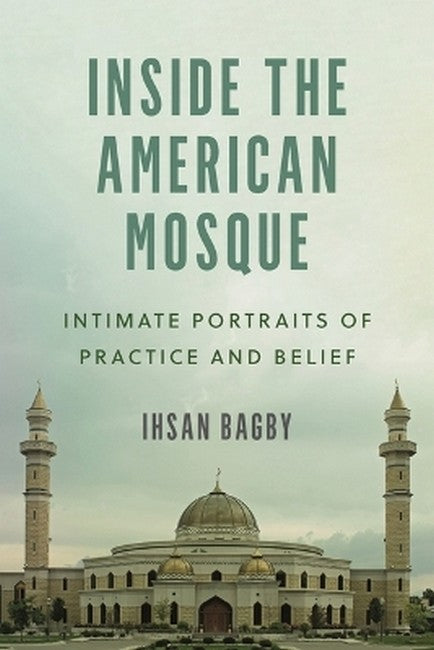 Inside the American Mosque