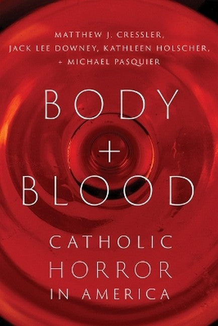 Body and Blood