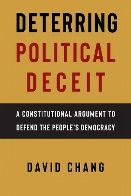 Deterring Political Deceit