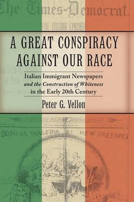 A Great Conspiracy against Our Race