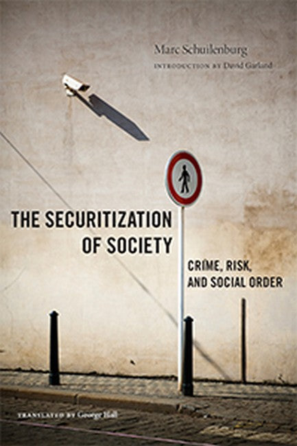 The Securitization of Society