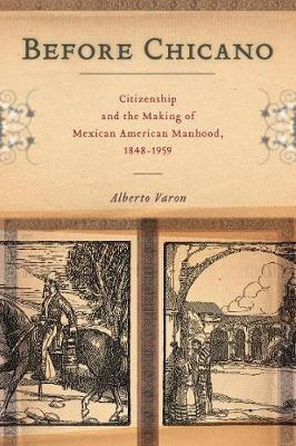 Before Chicano