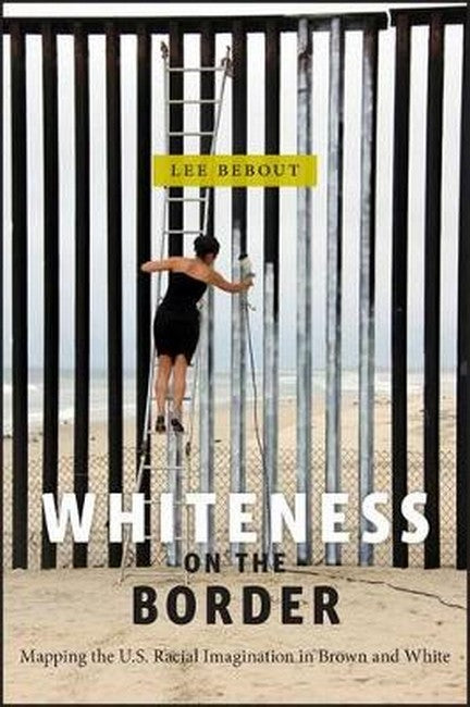 Whiteness on the Border