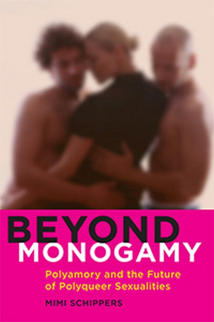 Beyond Monogamy