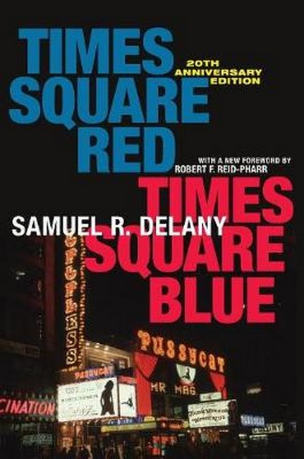 Times Square Red, Times Square Blue 20th Anniversary Edition 2/e