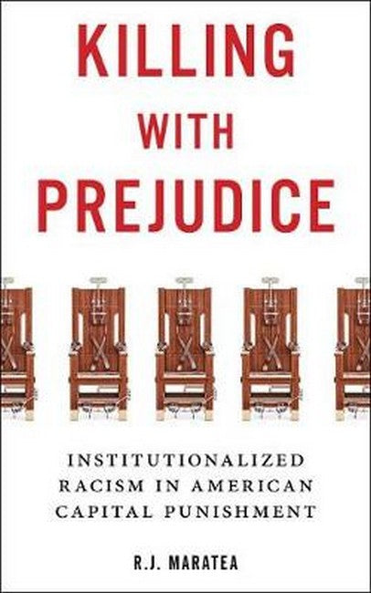 Killing with Prejudice