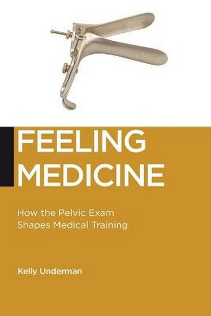 Feeling Medicine